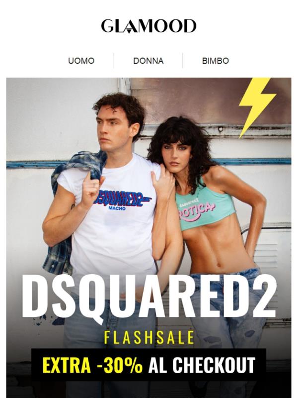 Offerta Flash DSQUARED2: fino al -65% + EXTRA -30% al checkout!