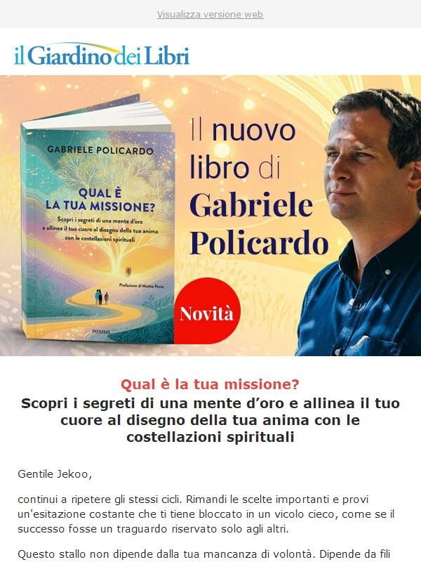 Novità di Gabriele Policardo: "Qual è la Tua Missione?"