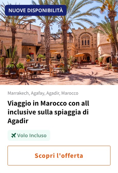 Viaggio in Marocco con all inclusive sulla spiaggia di Agadir