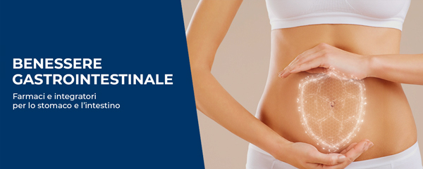 Visita la sezione Benessere Gastrointestinale di Farmacosmo: farmaci e integratori per lo stomaco e l'intestino
