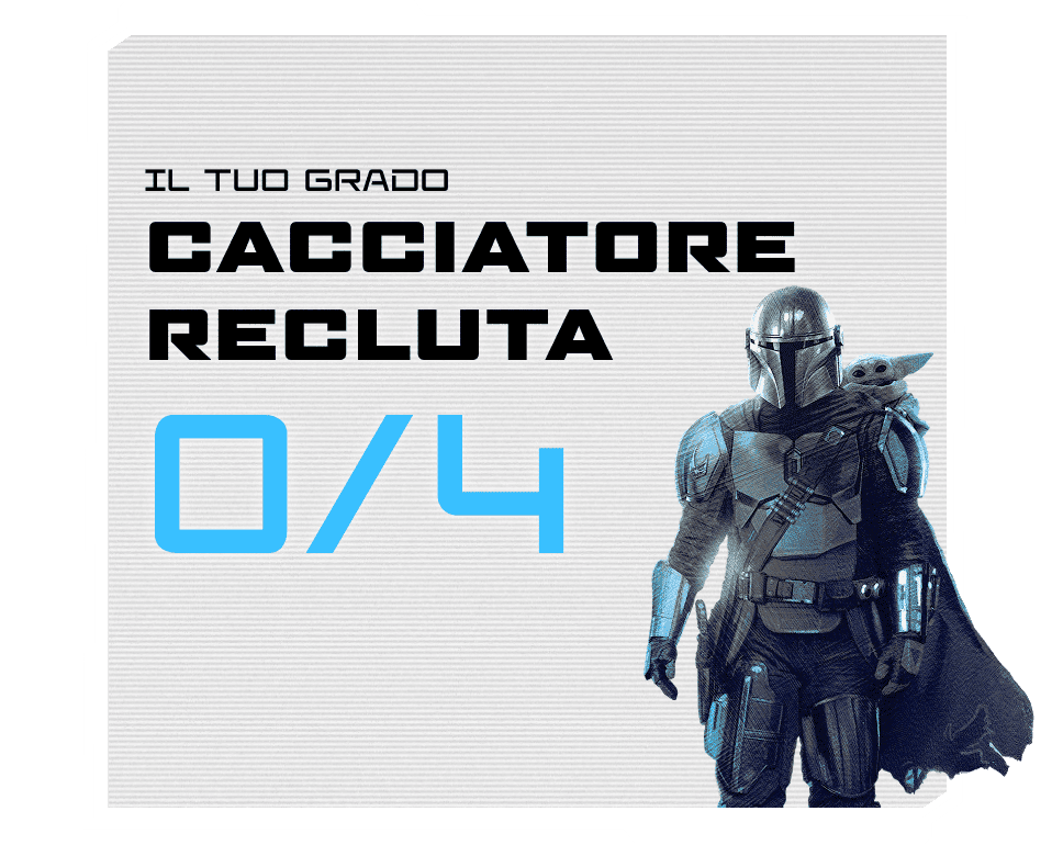 Il tuo grado Cacciatore Recluta