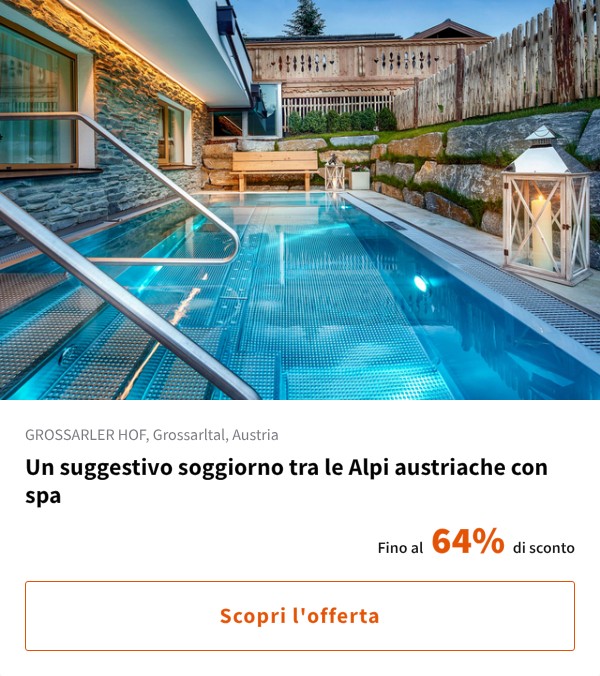 Un suggestivo soggiorno tra le Alpi austriache con spa