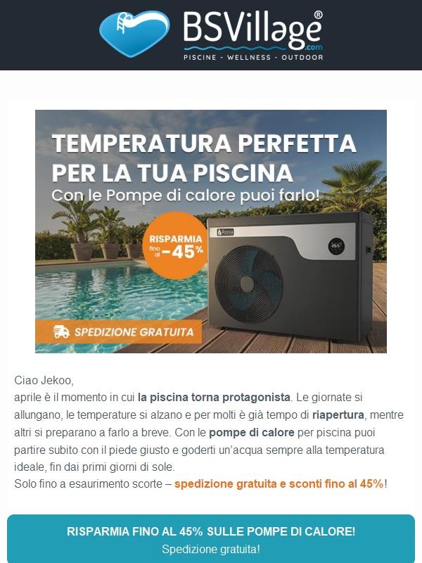 Pompe di Calore -45%, anticipa i primi bagni in Piscina!