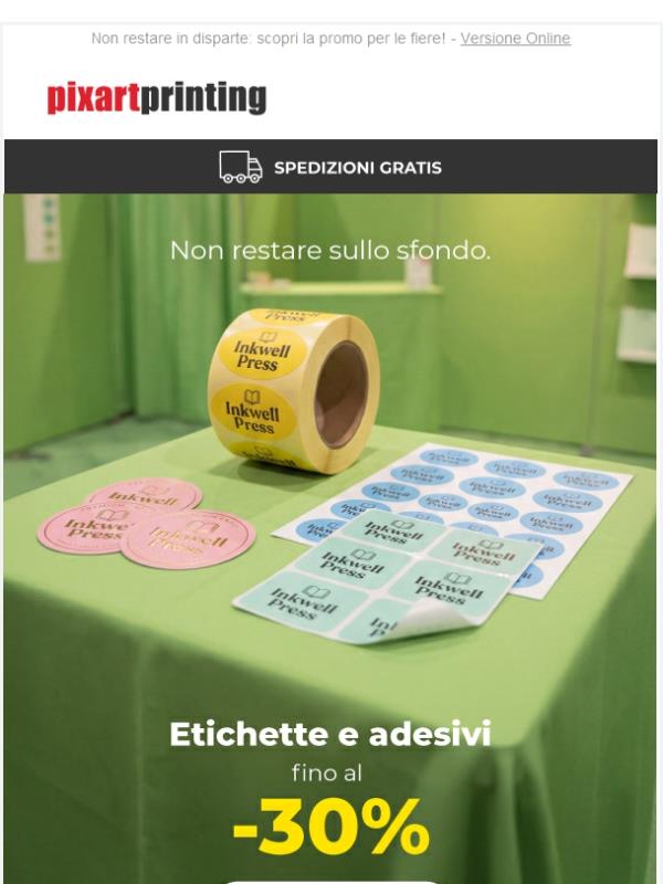 Fatti notare! Etichette e Adesivi fino al -30%