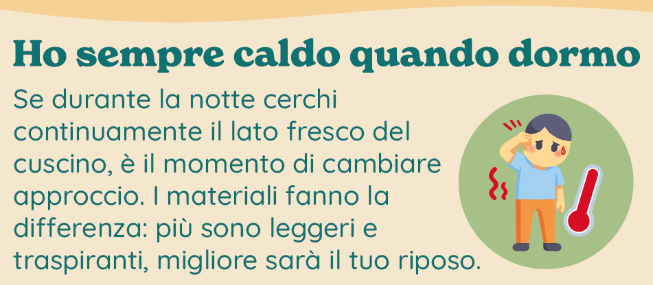 Ho sempre caldo quando dormo