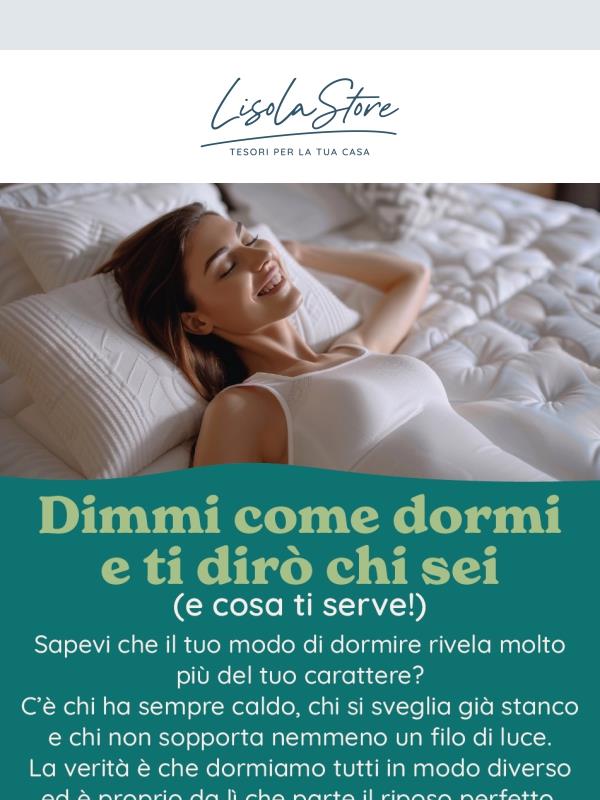 🛏️ Dimmi come dormi e ti dirò cosa ti serve per un riposo di qualità