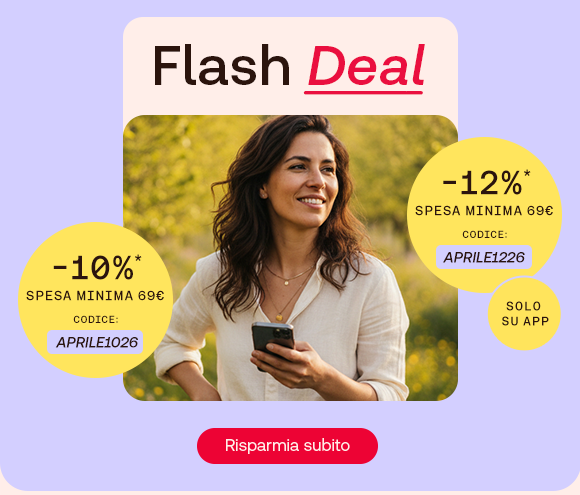 Grafica promozionale con il titolo "Flash Deal". Tre sconti visibili in cerchi gialli: -10% con spesa minima di 69€ (codice APRILE1026), -12% con spesa minima di 69€ (codice APRILE1226),. A destra, un’illustrazione di una scatola aperta con elementi colorati che saltano fuori, accompagnata da un'icona a forma di cuore. In basso un pulsante rosso con la scritta “Risparmia subito”. Grafica promozionale con il titolo "Flash Deal". Tre sconti visibili in cerchi gialli: -10% con spesa minima di 69€ (codice APRILE1026), -12% con spesa minima di 69€ (codice APRILE1226),. A destra, un’illustrazione di una scatola aperta con elementi colorati che saltano fuori, accompagnata da un'icona a forma di cuore. In basso un pulsante rosso con la scritta “Risparmia subito”.