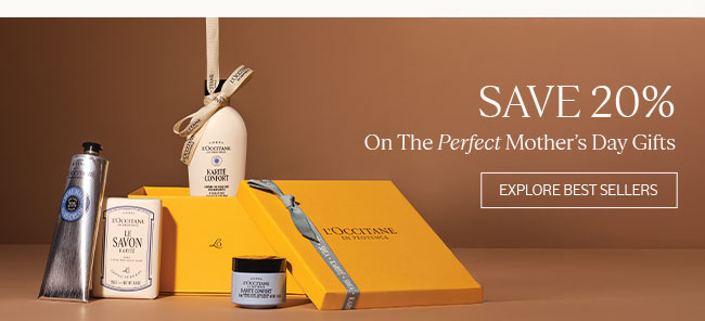 SAVE 20% ON THE PERFECT MOTHER'S DAY GIFTS | EXPLORE BEST SELLERS†