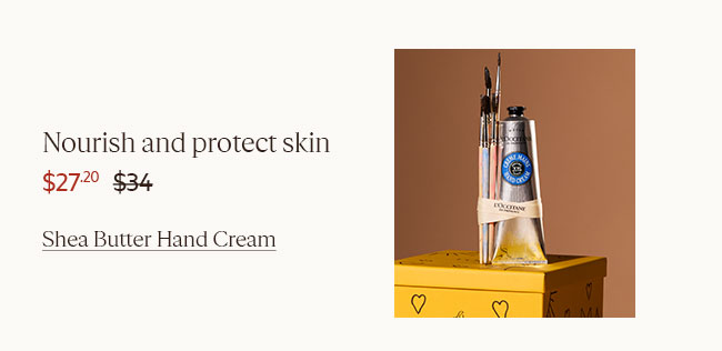 NOURISH AND PROTECT SKIN | $27.20 | SHEA BUTTER HAND CREAM