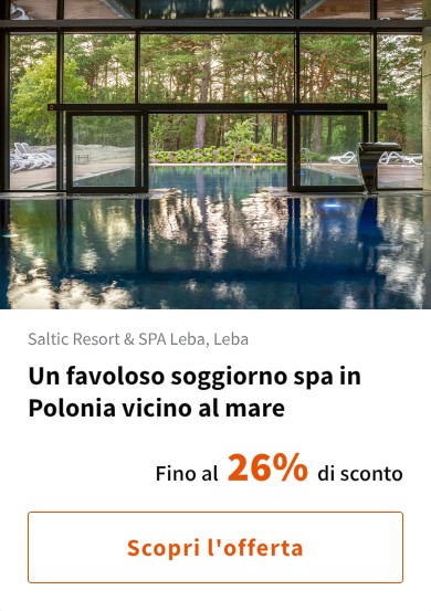 Un favoloso soggiorno spa in Polonia vicino al mare