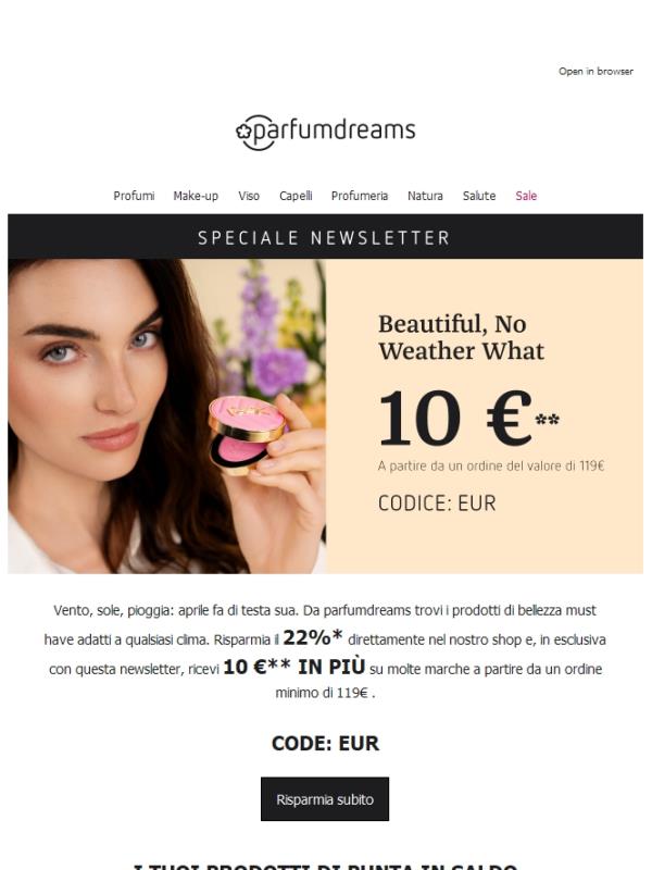 22% + 10€ su tantissimi marchi 😍