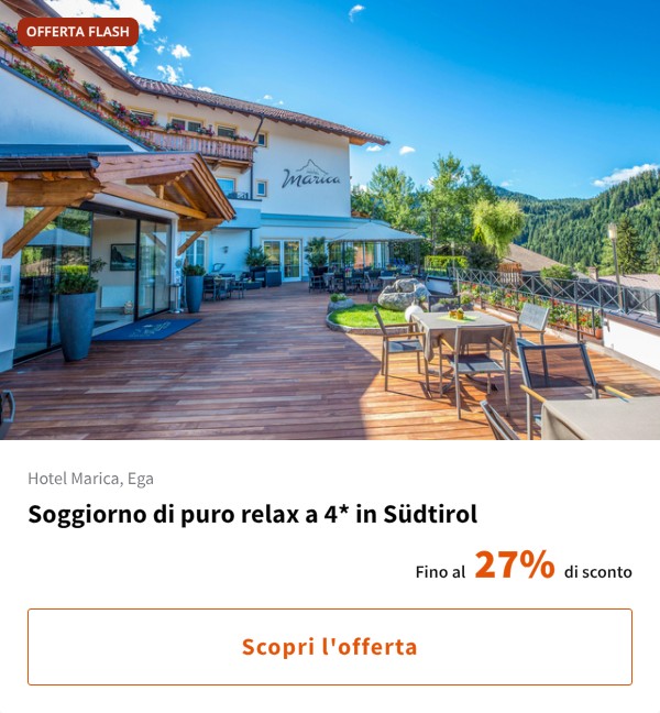 Soggiorno di puro relax a 4* in Südtirol
