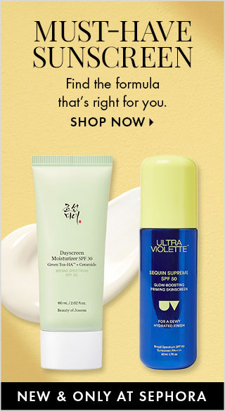 Must-Have Sunscreen