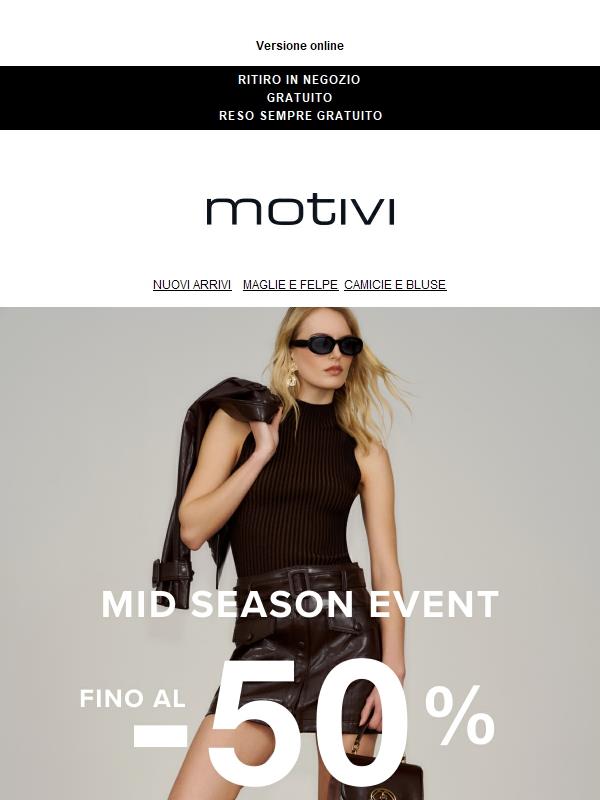 MID SEASON | Fino al -50% sui più amati