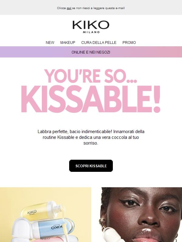 You're so Kissable! 💋