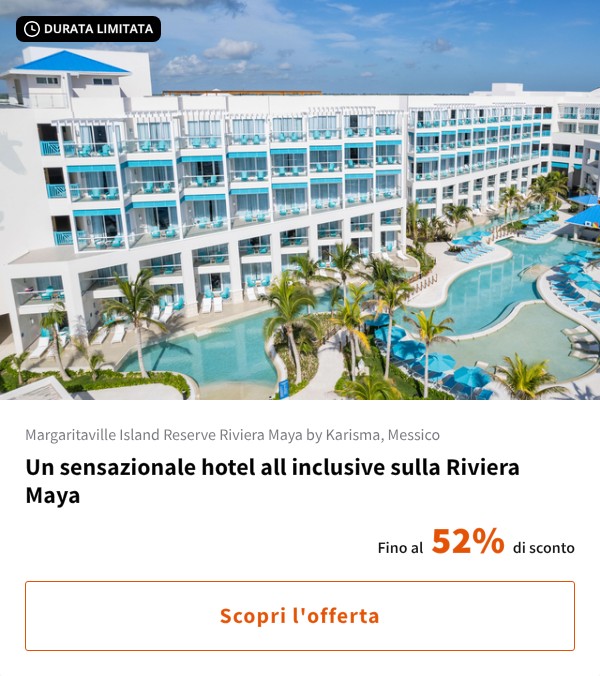 Un sensazionale hotel all inclusive sulla Riviera Maya