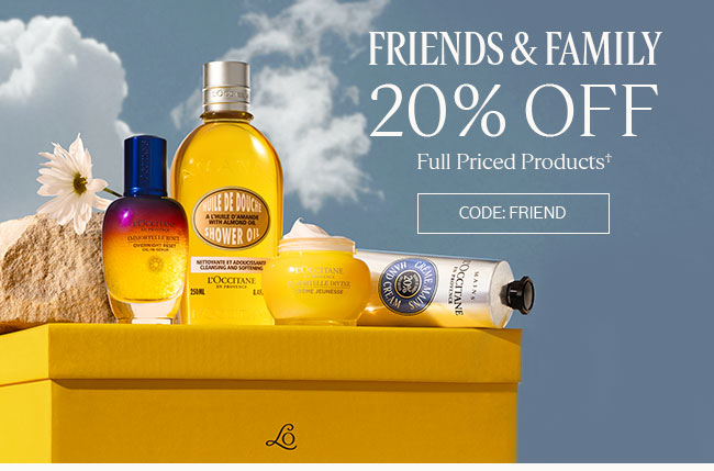 FRIENDS AND FAMILY 20% OFF FULL-PRICED PRODUCTS† | CODE: FRIEND