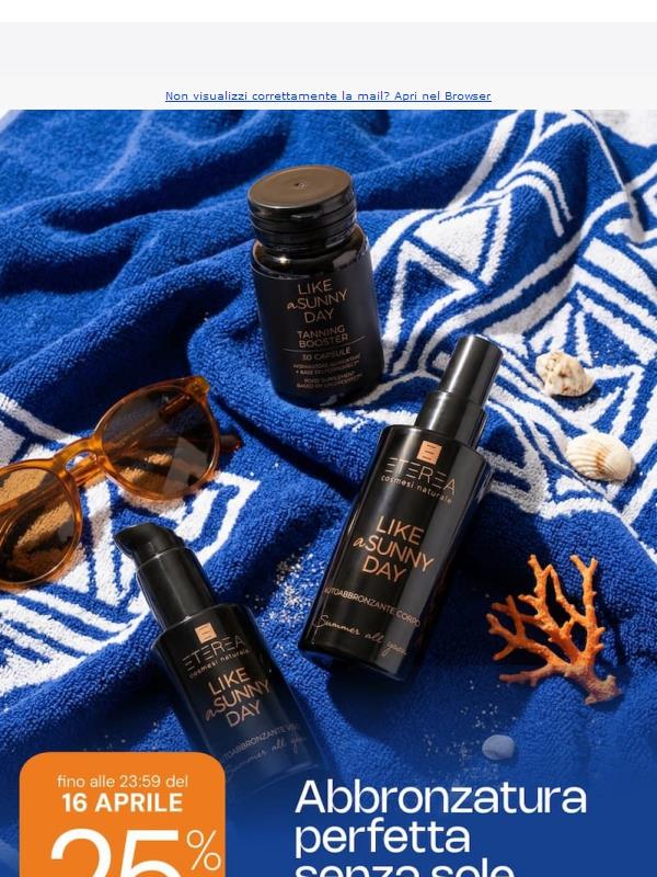 Abbronzatura perfetta senza sole!