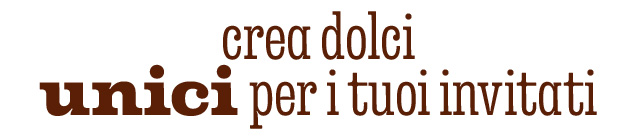 CREA DOLCI UNICI PER I TUOI INVITATI