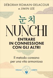 Nunchi. Entrare in Connessione con gli Altri