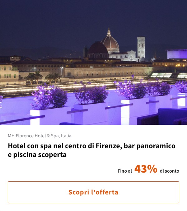 Hotel con spa nel centro di Firenze, bar panoramico e piscina scoperta