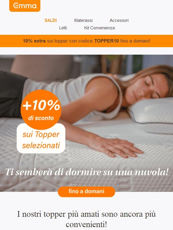 Scade domani: fino al 40% + 10% sui Topper 💤✨