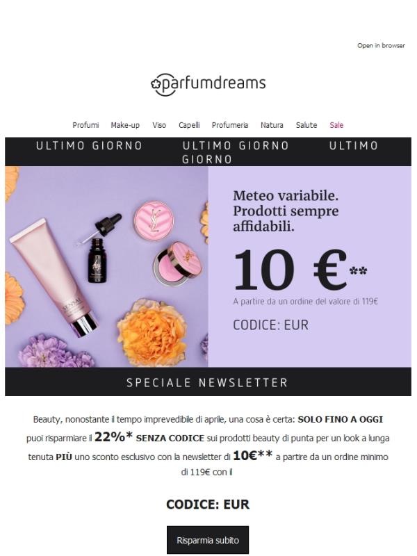 ULTIMO GIORNO ⏰ 22% + 10€