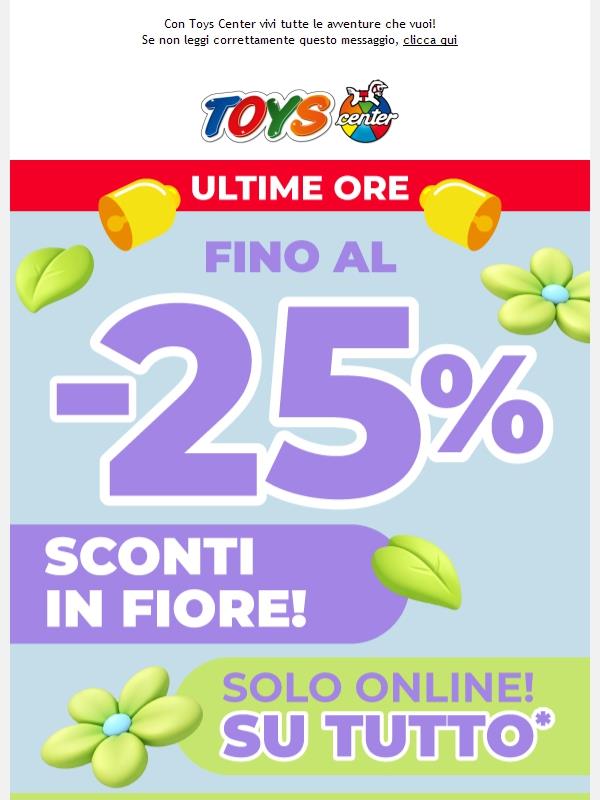 ⏰ Ultime ore! Fino al -25% su TUTTO, solo ONLINE!