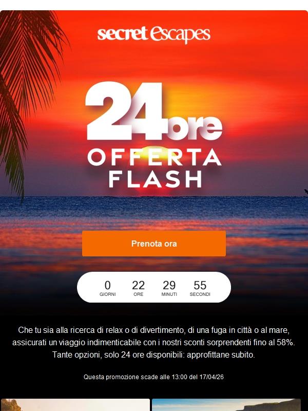 24 ore di saldi. Non lasciarteli sfuggire.