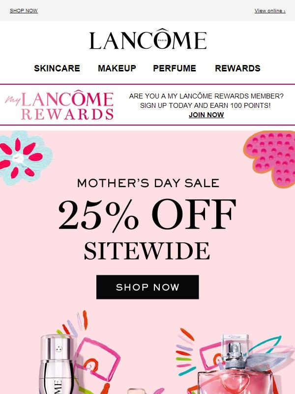 25% OFF Sitewide: Spoil Mom (and Yourself!)