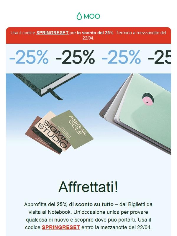 📣 Lo sconto del 25% è iniziato 📣