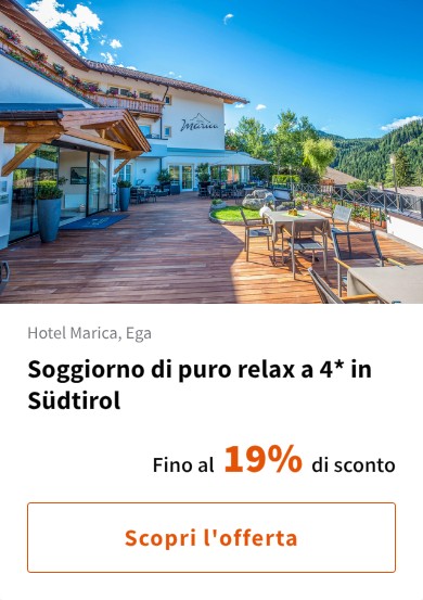 Soggiorno di puro relax a 4* in Südtirol