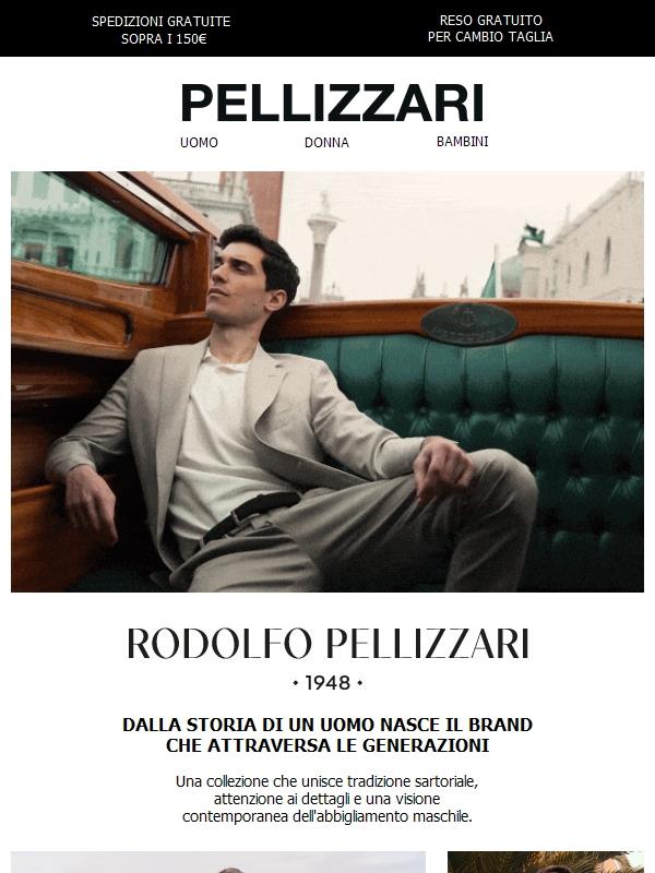 Rodolfo Pellizzari: una storia, un brand, una collezione