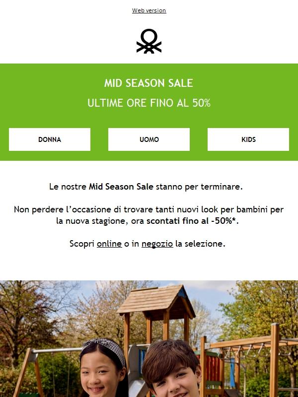 Ultime ore di Mid Season Sale fino al -50%