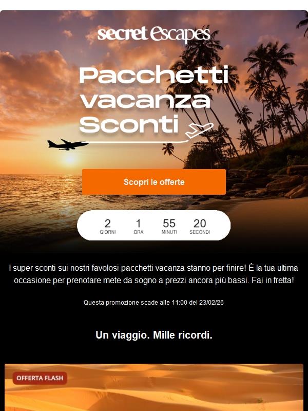 Ultima chance 🚨 Super sconti su pacchetti vacanza