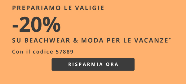-20% su beachwear & moda per le vacanze