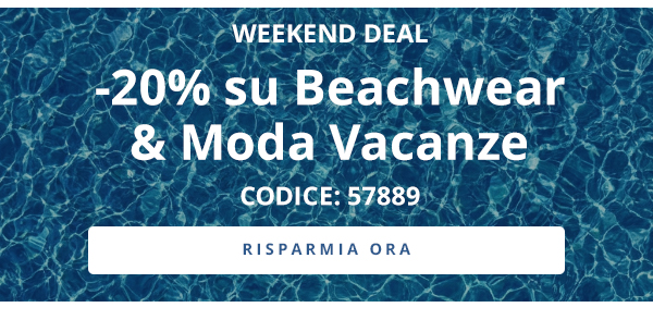 -20% su Beachwear & Moda Vacanze