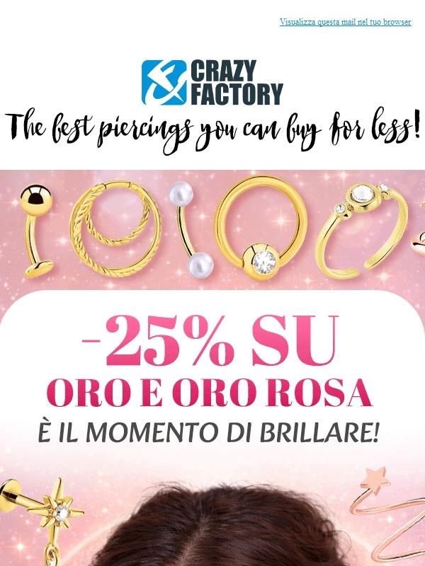 ✨ -25% su oro e oro rosa — il tuo glow-up in piercing inizia ora, !