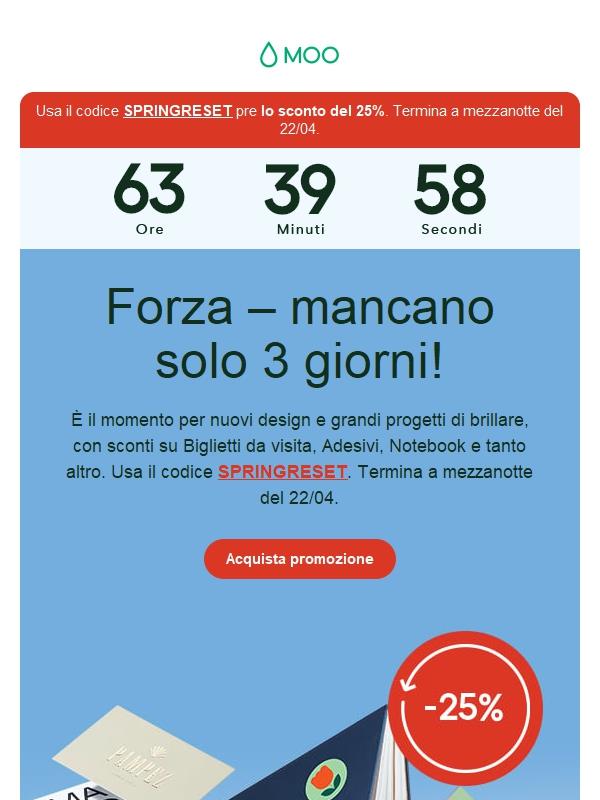 C’è ancora tempo per il -25% su tutto 👀