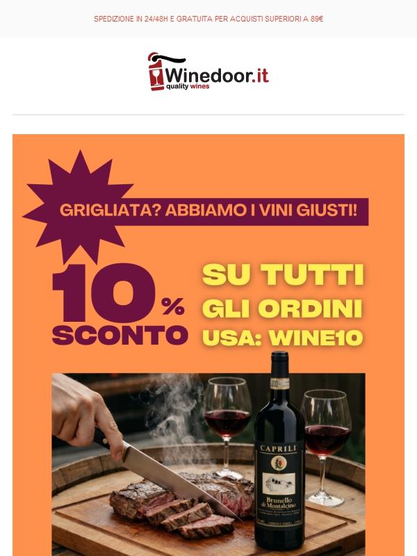 🍷Tempo di grigliate: -10% di sconto!