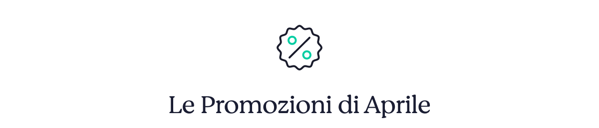 Discount badge icon above Italian heading “Le Promozioni di Aprile” (April promotions)