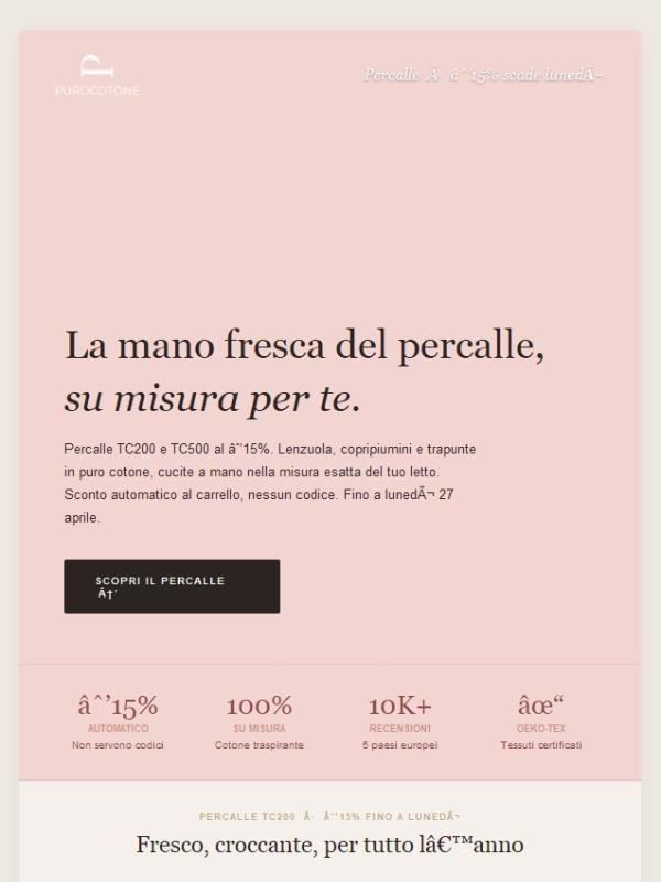 Tutti i Percalle in Sconto del 15%! Approfittane subito.