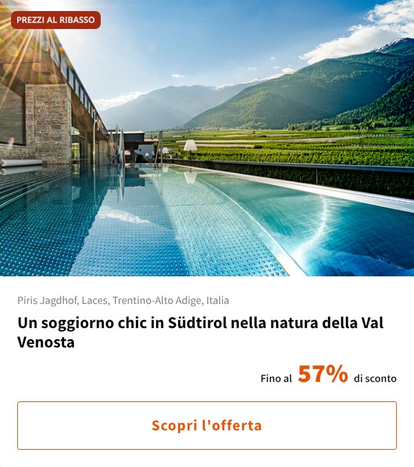 Un soggiorno chic in Südtirol nella natura della Val Venosta