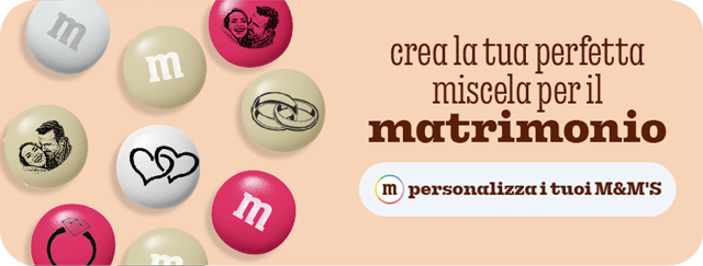 PERSONALIZZA I TUOI M&M'S