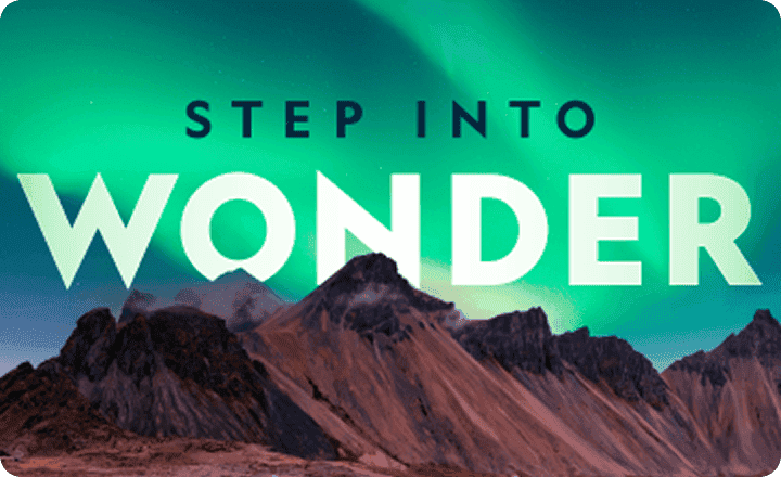 Step into wonder