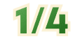 1/4