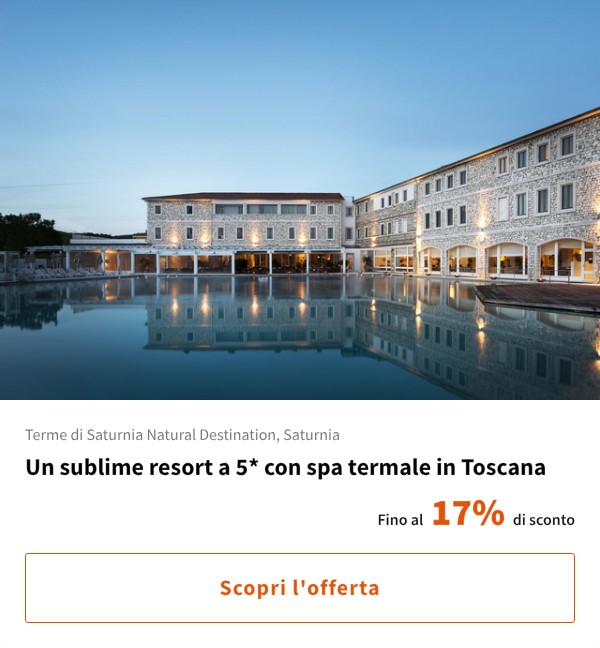 Un sublime resort a 5* con spa termale in Toscana