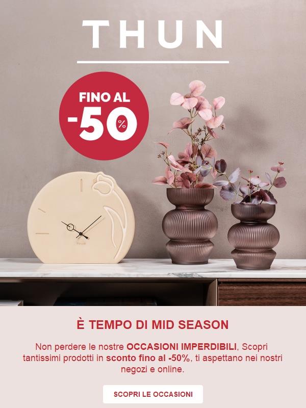 Mid Season: Sconti fino al -50%🔝