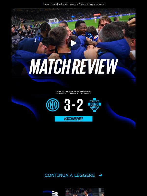 Match review, Inter-Como 3-2 | Siamo in finale di Coppa Italia!