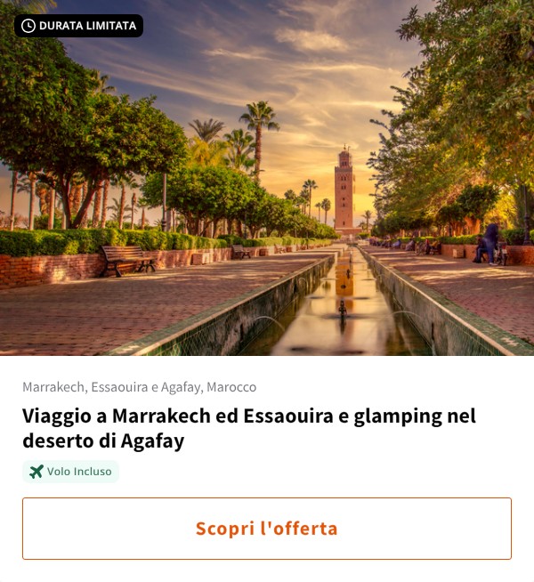 Viaggio a Marrakech ed Essaouira e glamping nel deserto di Agafay